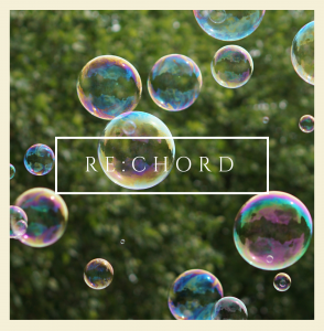 RE:CHORD