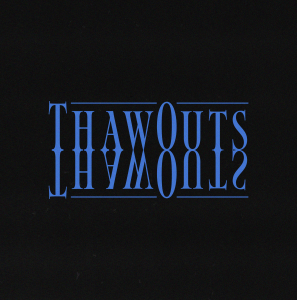 ThawOuts