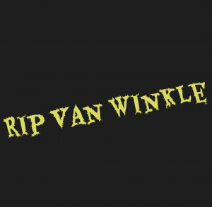 ケン　Rip Van Wincle