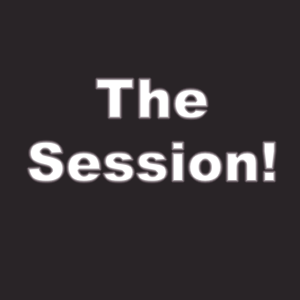 The session!